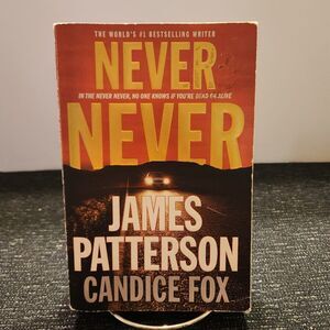 Never Never by Candice Fox and James Patterson Large Paperback